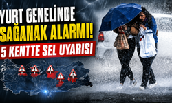 Yurt genelinde sağanak alarmı: 5 kentte sel uyarısı