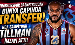 Trabzonspor Basketbol'dan dünya çapında transfer! NBA şampiyonu Tillman imzayı attı