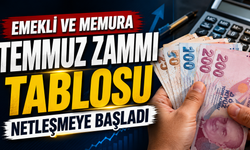Emekli ve memura Temmuz zammı tablosu netleşmeye başladı; işte Kuruşu Kuruşuna Yeni Maaş Tahminleri