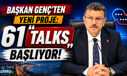 Başkan Genç'ten yeni proje: "61 Talks" başlıyor