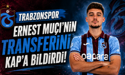 Trabzonspor Ernest Muçi'nin transferini KAP'a bildirdi!
