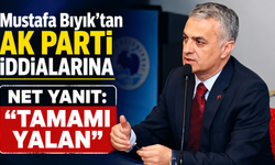 Mustafa Bıyık’tan AK Parti İddialarına Net Yanıt: “Tamamı Yalan”