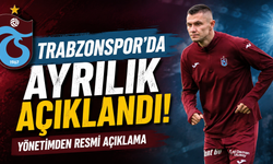 Trabzonspor ayrılığı açıkladı