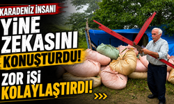 Karadeniz insanı yine zekasını konuşturdu, zor işi kolaylaştırdı
