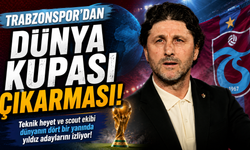 Trabzonspor'dan Dünya Kupası çıkarması!