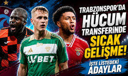 Trabzonspor'da hücum transferinde sıcak gelişme! İşte listedeki adaylar