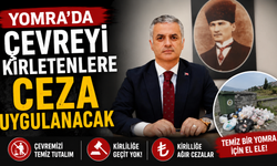 Yomra’da Çevreyi Kirletenlere Ceza Uygulanacak