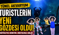 Tünel Akvaryum turistlerin gözdesi oldu