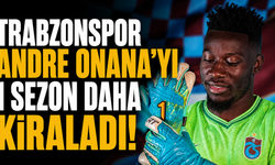 Trabzonspor Andre Onana'yı 1 sezon daha kiraladı!