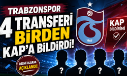 Trabzonspor 4 transferi birden KAP'a bildirdi!