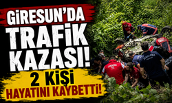 Giresun'da trafik kazası: 2 kişi hayatını kaybetti
