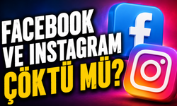 Facebook ve Instagram Çöktü mü