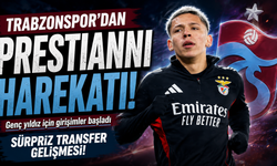 Trabzonspor'dan Prestianni harekatı!