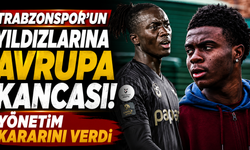 Trabzonspor'un yıldızlarına Avrupa kancası! Yönetim kararını verdi