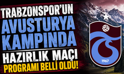 Trabzonspor'un Avusturya kampında hazırlık maçı programı belli oldu