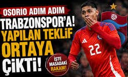 Osorio adım adım Trabzonspor'a! Yapılan teklif ortaya çıktı