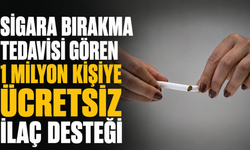 Sigara bırakma tedavisi gören 1 milyon kişiye ücretsiz ilaç desteği