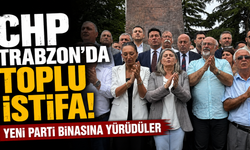 CHP Trabzon'da toplu istifa! Yeni Parti binasına yürüdüler