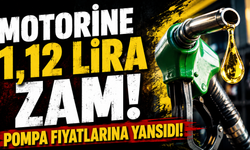 Motorine 1,12 lira zam: Pompa fiyatlarına yansıdı