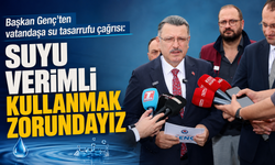 Başkan Genç’ten vatandaşa su tasarrufu çağrısı: "Suyu verimli kullanmak zorundayız"