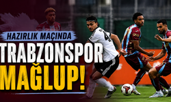 Trabzonspor hazırlık maçında mağlup