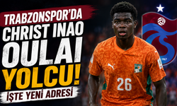 Trabzonspor'da Christ Inao Oulai yolcu! İşte yeni adresi