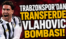 Trabzonspor'dan transferde Vlahovic bombası!