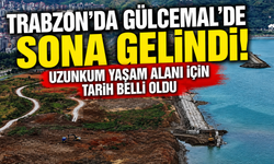 Trabzon’da Gülcemal’de Sona Gelindi! Uzunkum Yaşam Alanı İçin Tarih Belli Oldu