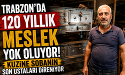 Trabzon'da 120 Yıllık Meslek Yok Oluyor! Kuzine Sobanın Son Ustaları Direniyor