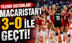 Filenin Sultanları, Macaristan'ı 3-0 ile geçti