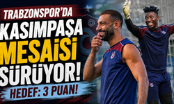 Trabzonspor'da Kasımpaşa mesaisi sürüyor