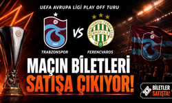 Trabzonspor - Ferencvaros maçının biletleri satışa çıkıyor