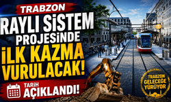 Trabzon raylı sistem projesinde ilk kazma vurulacak: Tarih açıklandı
