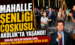 Akoluk’ta Festival Havası! Başkan Kaya Mahalle Halkıyla Buluştu