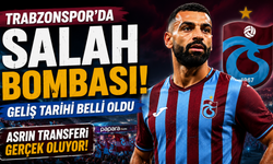 Trabzonspor'da Salah Bombası! Geliş tarihi belli oldu