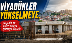 Viyadükler yükselmeye, projenin de silueti ortaya çıkmaya başladı