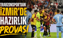 Trabzonspor’dan İzmir’de hazırlık provası