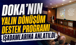 DOKA’nın Yalın Dönüşüm Destek Programı işadamlarına anlatıldı