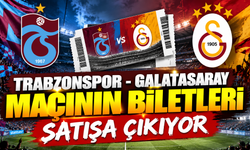 Trabzonspor Galatasaray maçının biletleri satışa çıkıyor