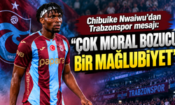 Chibuike Nwaiwu’dan Trabzonspor mesajı: “Çok moral bozucu bir mağlubiyet”