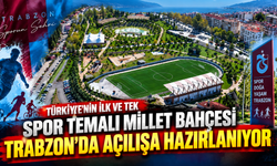 Türkiye'nin ilk ve tek spor temalı Millet Bahçesi Trabzon'da açılışa hazırlanıyor
