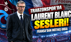 Trabzonspor'da Lauren Blanc sesleri! Fransa'dan müthiş iddia