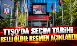 TTSO’da seçim tarihi belli oldu: Resmen açıklandı