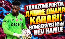Trabzonspor'da Andre Onana kararı! Bonservisi için dev hamle