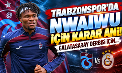 Trabzonspor'da Nwaiwu için karar anı! Galatasaray derbisi için...