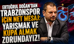 Ertuğrul Doğan’dan Trabzonspor için net mesaj: “Yarışmak ve kupa almak zorundayız!