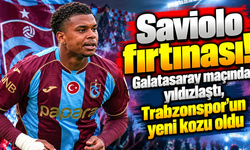 Saviolo fırtınası! Galatasaray maçında yıldızlaştı, Trabzonspor’un yeni kozu oldu