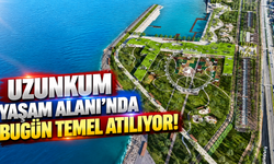 Uzunkum Yaşam Alanı Projesi’nde bugün temel atılıyor