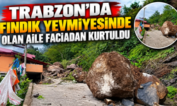 Trabzon'da fındık yevmiyesinde olan aile faciadan kurtuldu