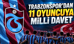 Trabzonspor’dan 11 oyuncuya milli davet